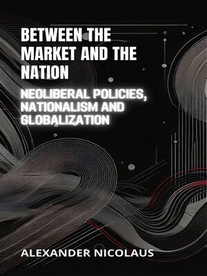 cover image of Between the Market and the Nation